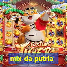 mix da putria